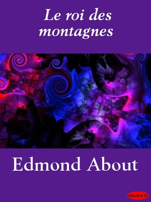 cover image of Le roi des montagnes
